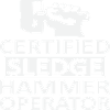 Certified Sledge Hammer Operator