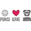 Peace Love English bulldog