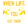 When Live Gives You Bananas
