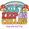 Just Keep On Chilling