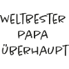 Weltbester Papa überhaupt