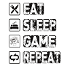 Eat Sleep Game Repeat