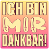 Ich bin mir dankbar - Selbstwert