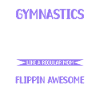 Proud gymnastics mom