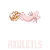 Axolotl Lover Gifts