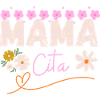 Mamacita mama cita