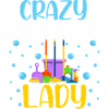 Crazy Cleaning Lady