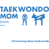 Sport Mom Definition Taekwondo