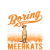 Meerkat Gift Meerkat