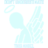 do not underestimate this angel