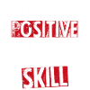 Staying Positive Is My Skill