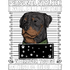 Rottweiler Stalker Lustiger Spruch