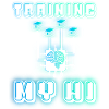 TRAINING MY HI (Human Intelligence)