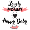 Lovely Mommy Happy Baby