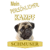 Persönlicher Kampfschmuser - Mops