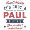 Its a Paul thing