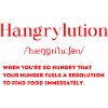 Hangrylution definition hungry eating feelings