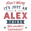 Its a Alex thing