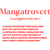 Mangatrovert Definition Manga Lover