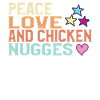 Peace, love and chicken nuggets -