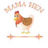 Mama Hen -