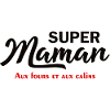 Super maman