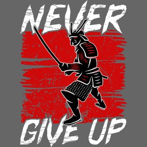 Never give up Japanese warrior design