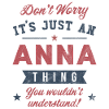 Its an Anna thing
