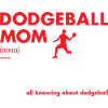 Sport Mom Definition Dodgeball