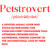 Petstrovert Definition