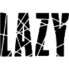 Lazy