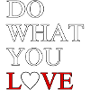 Do what you love