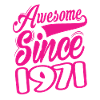 Awesome Since 1971