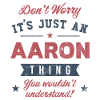 Its a Aaron thing