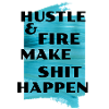 Hustle & Fire