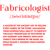 Fabricologist Definition
