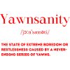 Langeweile Definition