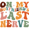 On My Husband's Last Nerve