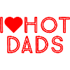 i love hot dads