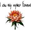 Je peux m’acheter des fleurs