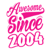 Awesome Since 2004