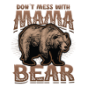 Don't mess with Mama Bear