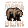 Don't mess with Mama Bear