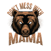 Don't mess with Mama Bear