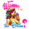 want to Ice Cream?