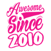 Awesome Since 2010