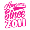Awesome Since 2011