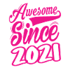 Awesome Since 2021