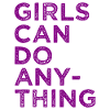 Girls Can Do Anything