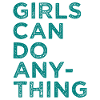 Girls Can Do Anything